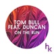 On the Run feat Duncan Single