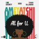All For U Ameyatchi Single