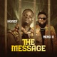 The Message feat Nero X Single