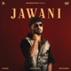 Jawani Single