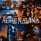 ADRENALINA feat Dieguinho Single