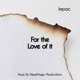 For the Love of it Single