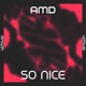 So Nice Single