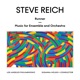 Steve Reich Runner Music for Ensemble and Orchestra