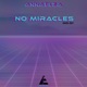 No Miracles No 01 Single
