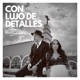 Con Lujo de Detalles Single