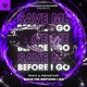 Save Me Before You Go Single
