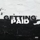 Getting Paid Single