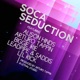 Soca Seduction feat Alison Hinds Biggie Irie Lil Rick Lead Pipe Saddis Single