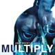 Multiply feat Juicy J Single