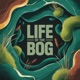 Life of the Bog Single