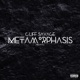 Metamorphasis Freestyle Single