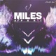 Miles Apart Single