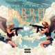 Barrel Bean feat Eazy Mac Single
