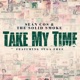 Take My Time feat Suga Free Single
