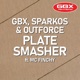 Plate Smasher feat MC Finchy Single
