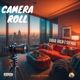 Camera Roll Single