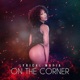 On the Corner Single