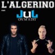 On m a dit feat Jul Single