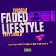 Faded LifeStyle feat Jruew Single