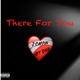 There For You feat Ayy Dior Single