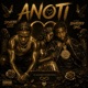 Anoti feat BhadBoi OML Single
