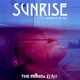 Sunrise The Minds Remix Single