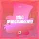 Msc Underground Single