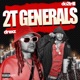 2t Generals feat Dc2trill Single