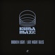 Broken Light Late Night Tales Single