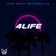 4life feat Hollywood Kilo Single