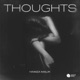 Thoughts Single
