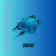 Swish feat The Fly One D Ship Single