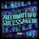 AUTOMOTIVO SUCESSAGEM Single