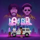 Bad Girl Single