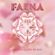 Faena Alfiya Glow Remix feat Alfiya Glow Single