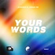 Your Words Single