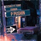 P Pushin feat Turnt Youngin Single