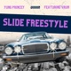 Slide Freestyle feat VRun Single
