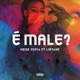 É Male feat Liryane Single