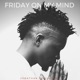 Friday on My Mind