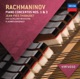 Rachmaninov Piano Concertos Nos 1 3