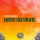 Pass da Blunt Single