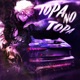 TOPA NO TOPA EP