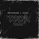 Toda Remix Single