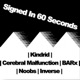 Signed in 60 Seconds feat Barx Cerebral Malfunction Inverse Single