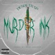 Murder Ink Single