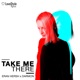 Take Me There Single