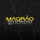 Magrão Festa do Pente Rala Single