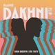 Raadhe Dakhni Flip Single